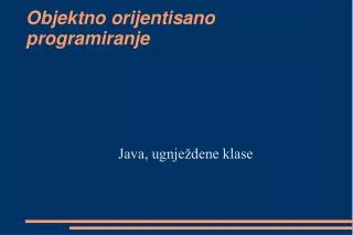 objektno orijentisano programiranje