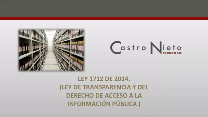 ley 1712 de 2014 ley de transparencia y del derecho de acceso a la informaci n p blica