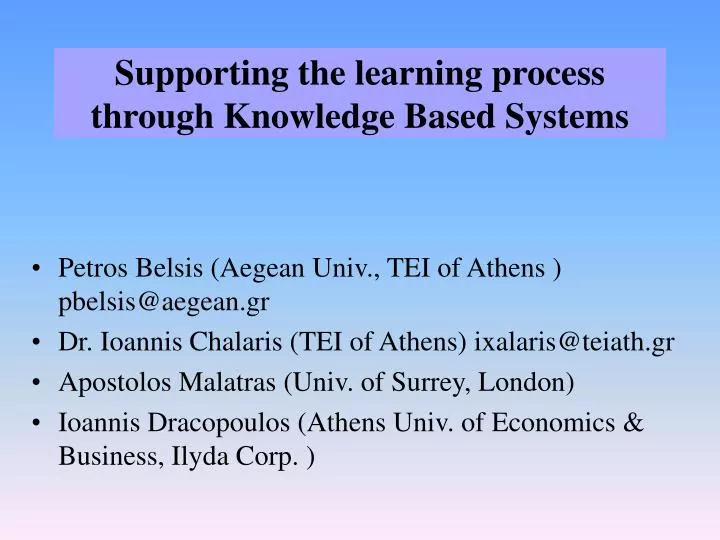 supporting the learning process through knowledge based systems