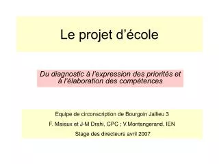 du diagnostic l expression des priorit s et l laboration des comp tences