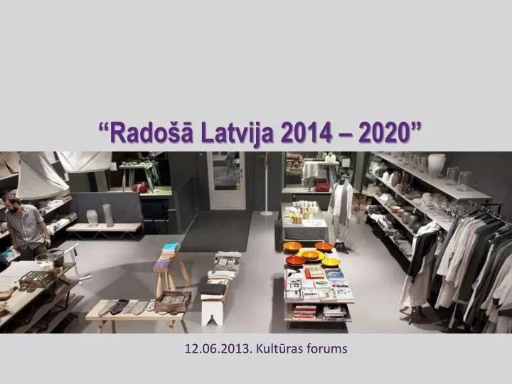 rado latvija 2014 2020