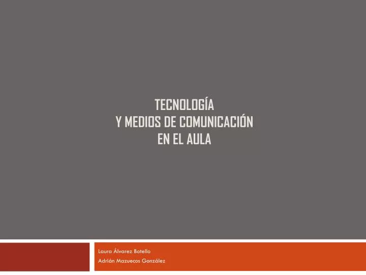 tecnolog a y medios de comunicaci n en el aula