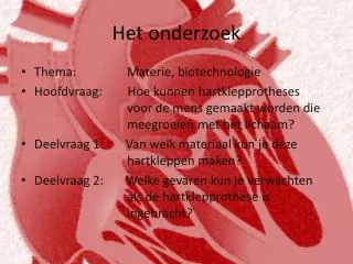 het onderzoek