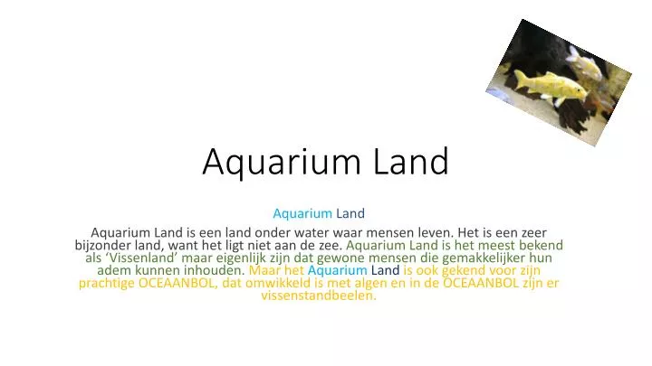 aquarium land