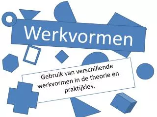 werkvormen