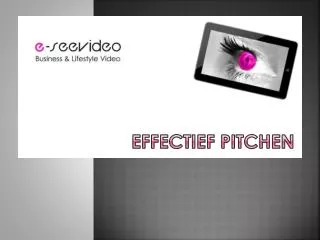 effectief pitchen