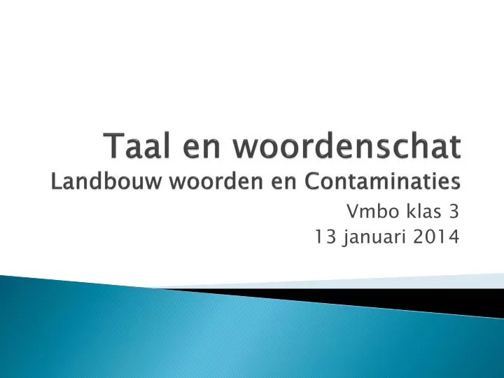 taal en woordenschat landbouw woorden en contaminaties