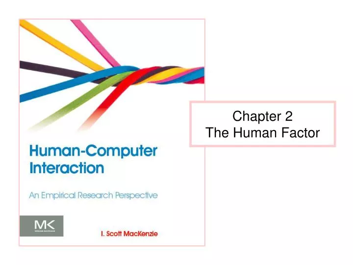 chapter 2 the human factor