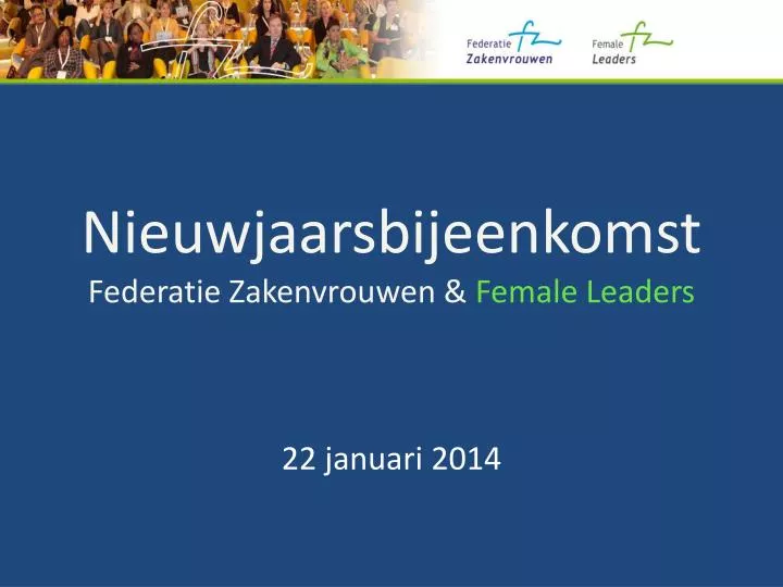 nieuwjaarsbijeenkomst federatie zakenvrouwen female leaders