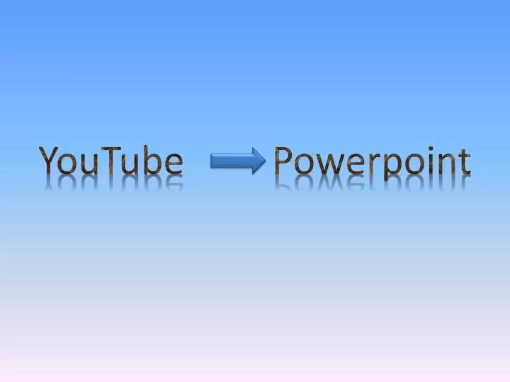 youtube powerpoint