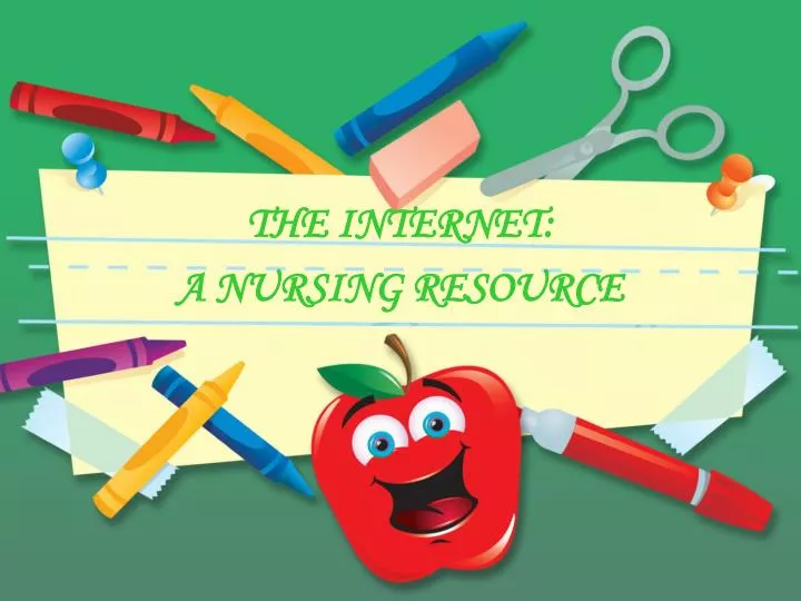 the internet a nursing resource