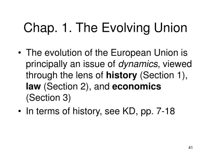 chap 1 the evolving union