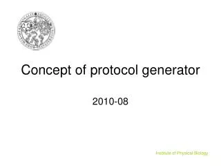 Concept of protocol generator
