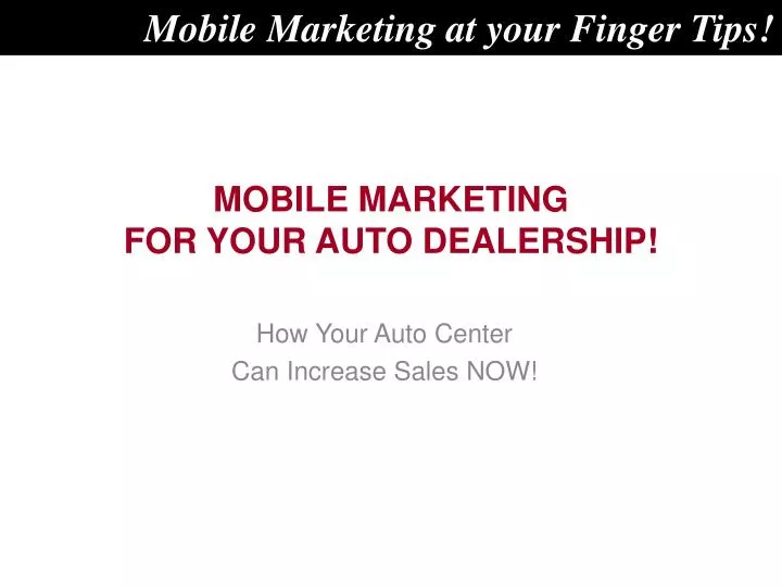mobile marketing for your auto dealership