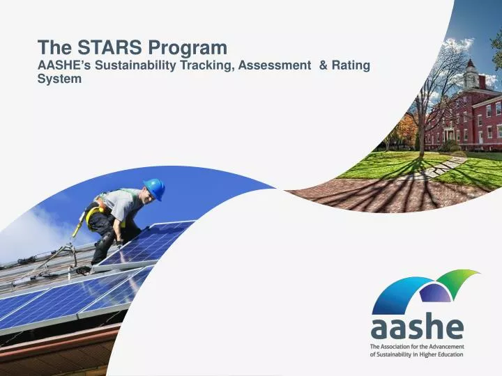 the stars program aashe s sustainability tracking assessment rating system