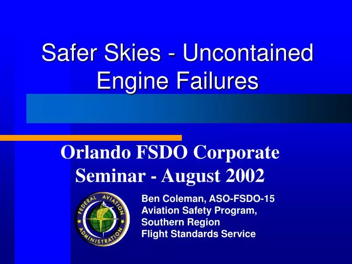 safer skies uncontained engine failures