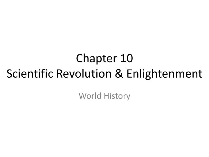 chapter 10 scientific revolution enlightenment