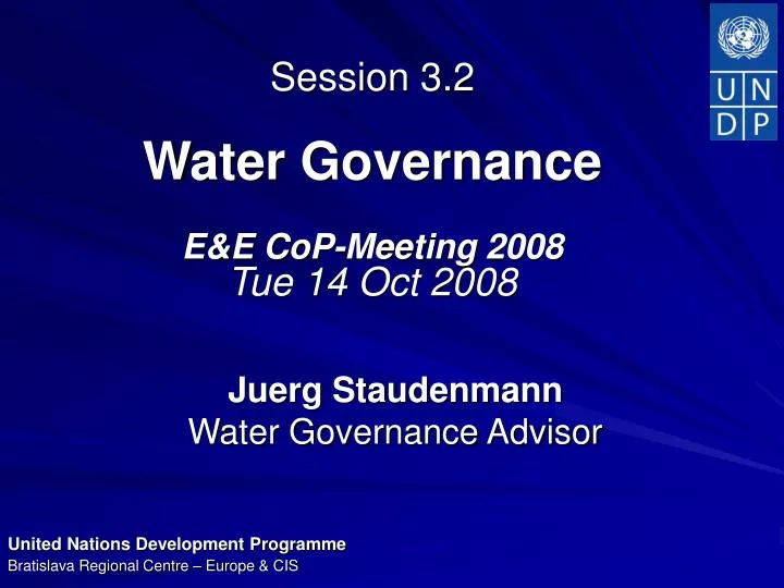 session 3 2 water governance e e cop meeting 2008 tue 14 oct 2008
