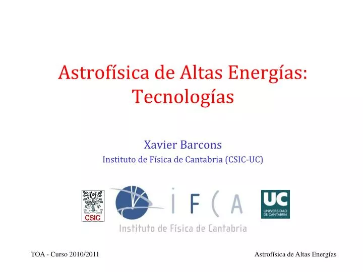 astrof sica de altas energ as tecnolog as