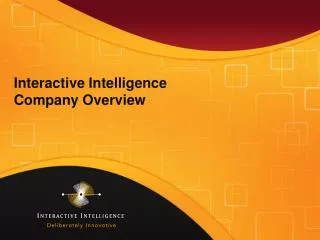 Interactive Intelligence Company Overview