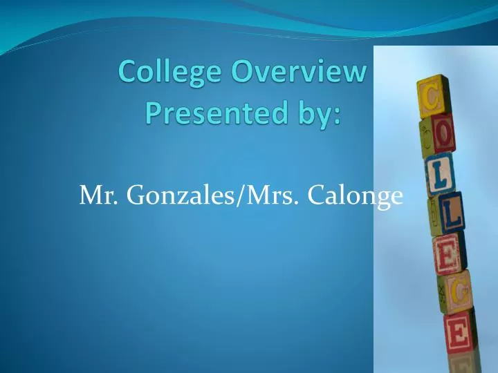 college overview presented by