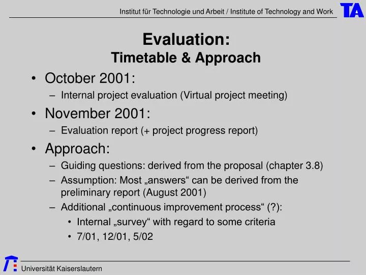 evaluation timetable approach