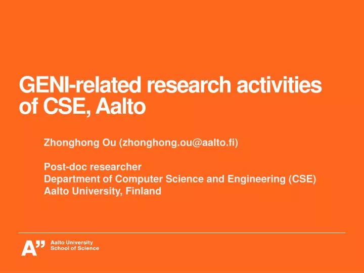 geni related research activities of cse aalto