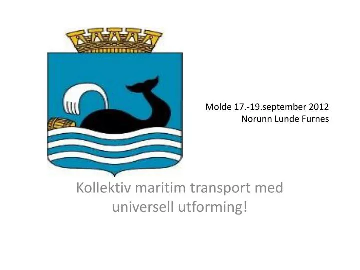 molde 17 19 september 2012 norunn lunde furnes