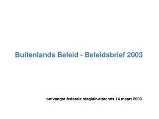 buitenlands beleid beleidsbrief 2003