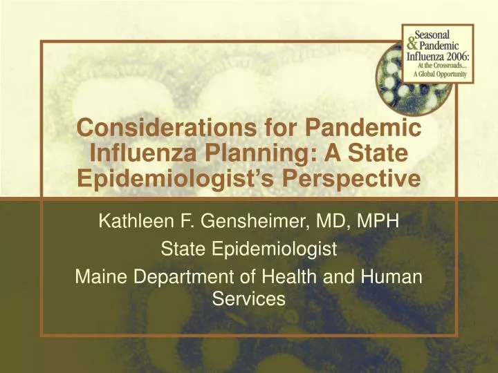 considerations for pandemic influenza planning a state epidemiologist s perspective
