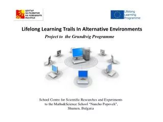 Lifelong Learning Trails In Alternative Environments