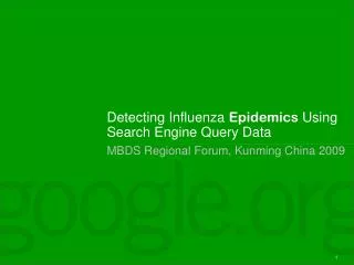 Detecting Influenza Epidemics Using Search Engine Query Data