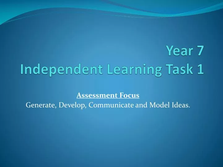 year 7 independent learning task 1