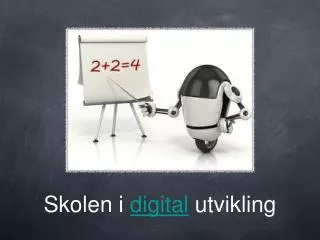skolen i digital utvikling