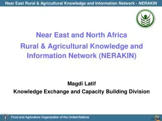 Near East and North Africa Rural &amp; Agricultural Knowledge and Information Network (NERAKIN)