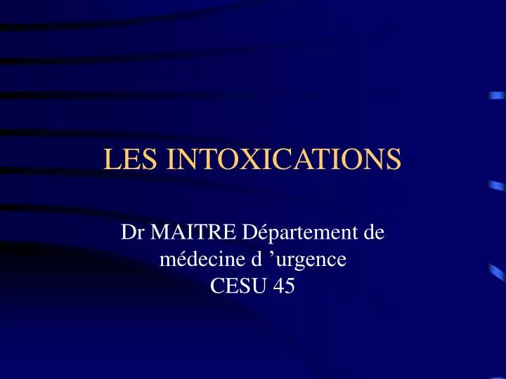 les intoxications