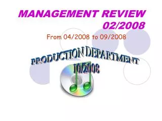 MANAGEMENT REVIEW 02/2008