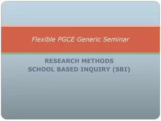 Flexible PGCE Generic Seminar