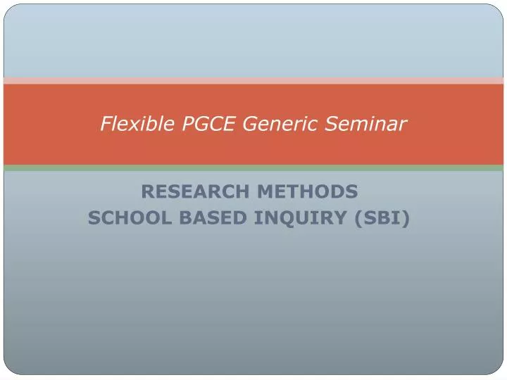 flexible pgce generic seminar