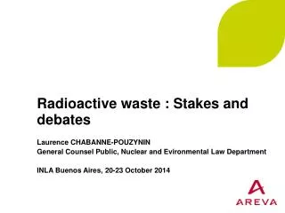 Radioactive waste : Stakes and debates