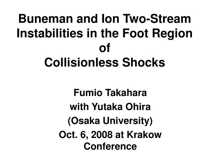 buneman and ion two stream instabilities in the foot region of collisionless shocks