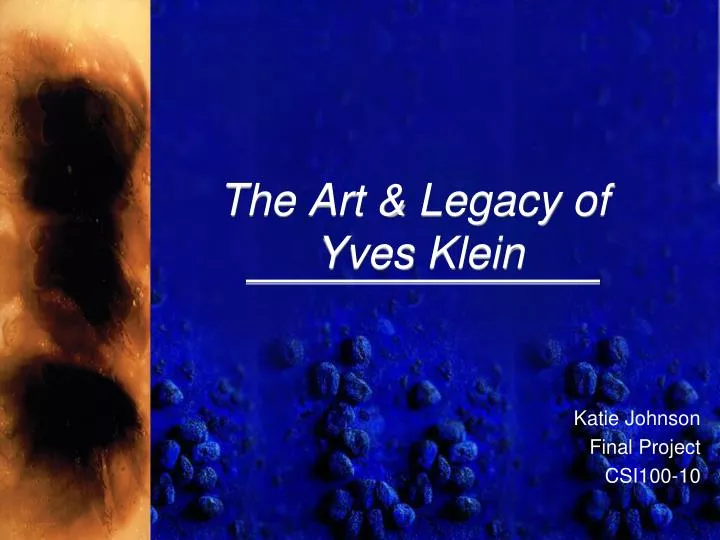 the art legacy of yves klein