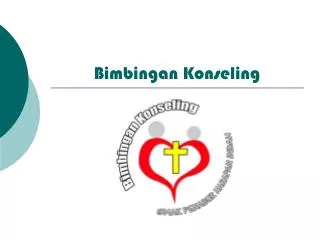 PPT - Bimbingan Dan Konseling PowerPoint Presentation, Free Download ...