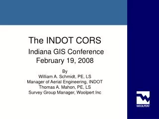 The INDOT CORS Indiana GIS Conference February 19, 2008