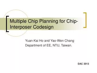 Multiple Chip Planning for Chip-Interposer Codesign