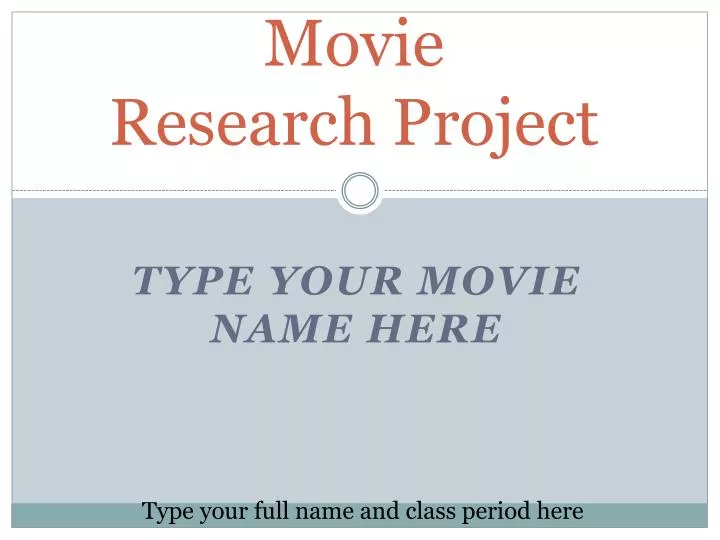 movie research project