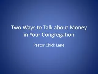 Two Ways to Talk about Money in Your Congregation