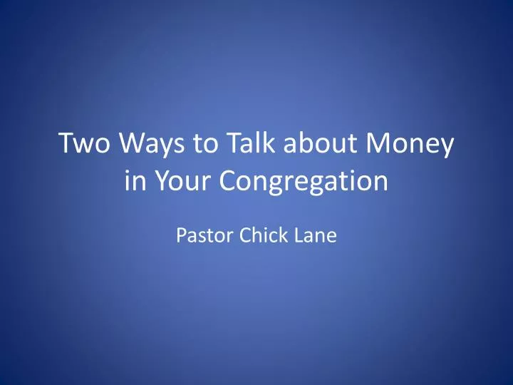 two ways to talk about money in your congregation