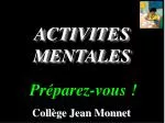 ACTIVITES MENTALES