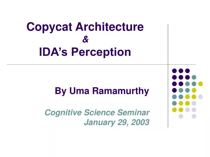 copycat architecture ida s perception